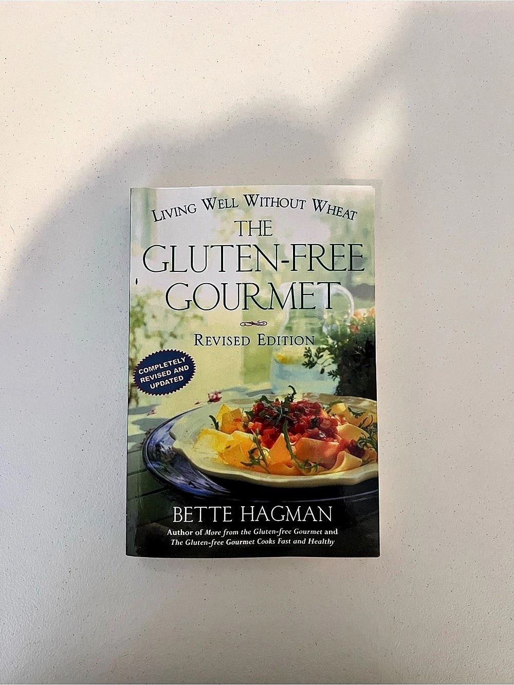 St. Martin's Griffin The Gluten-Free Gourmet, Revised Edition Cookbook Revised